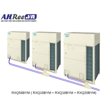 VRV-6 Daikin - RXQ56BYM ( RXQ20BYM + RXQ18BYM + RXQ18BYM)