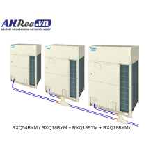 Dàn nóng VRV-6 Daikin - RXQ54BYM ( RXQ18BYM + RXQ18BYM + RXQ18BYM)