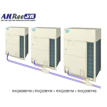Dàn nóng VRV-6 Daikin - RXQ60BYM ( RXQ20BYM + RXQ20BYM + RXQ20BYM)